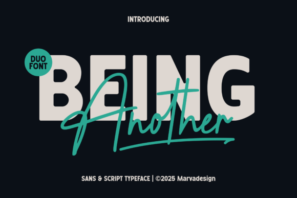 Being Another: A Bold Modern Typeface Duo