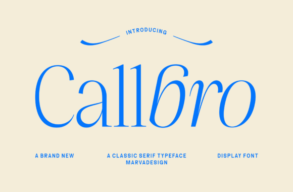 Callbro: A Serif Font That Bridges Classic and Creative