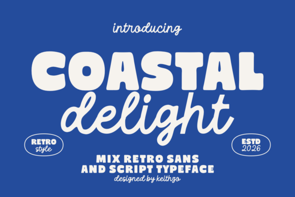 Coastal Delight: A Typeface Duo for Retro Vibes