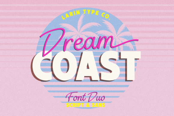 Dream Coast: A Vintage Font Duo for Modern Designers