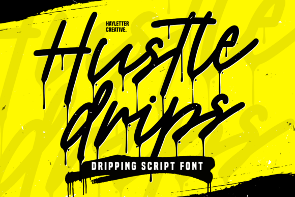 Hustle Drips: A Bold Script Font for Urban Branding