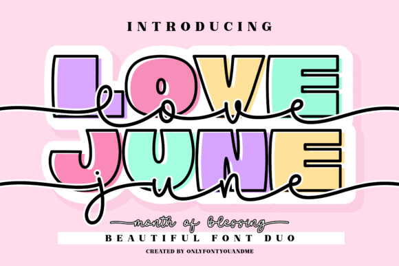 Love June: A Playful Font Duo for Joyful Designs