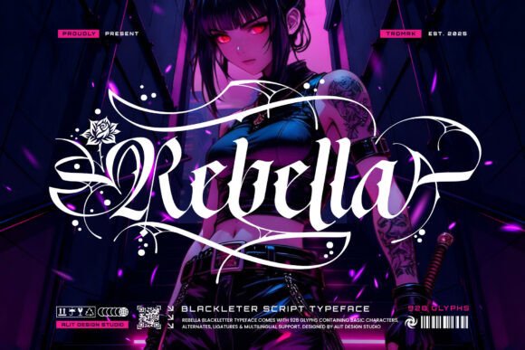 Rebella: Where Blackletter Meets Neon Grit
