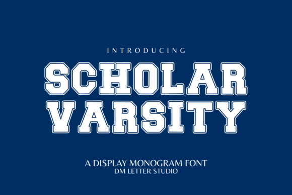 Scholar Varsity: A Bold Typeface for Academic and Athletic Branding