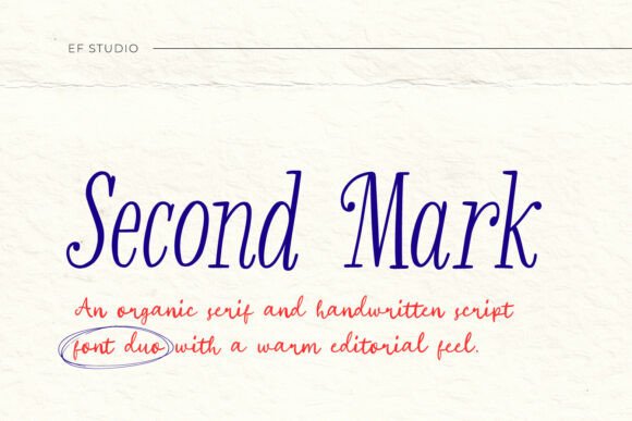 Second Mark Duo: The Font Pairing You Didn't Know You Needed