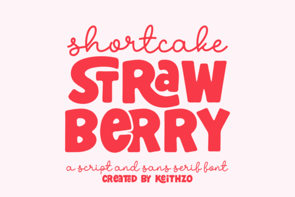 Shortcake Strawberry: A Sweet & Playful Font Duo for Creative Projects
